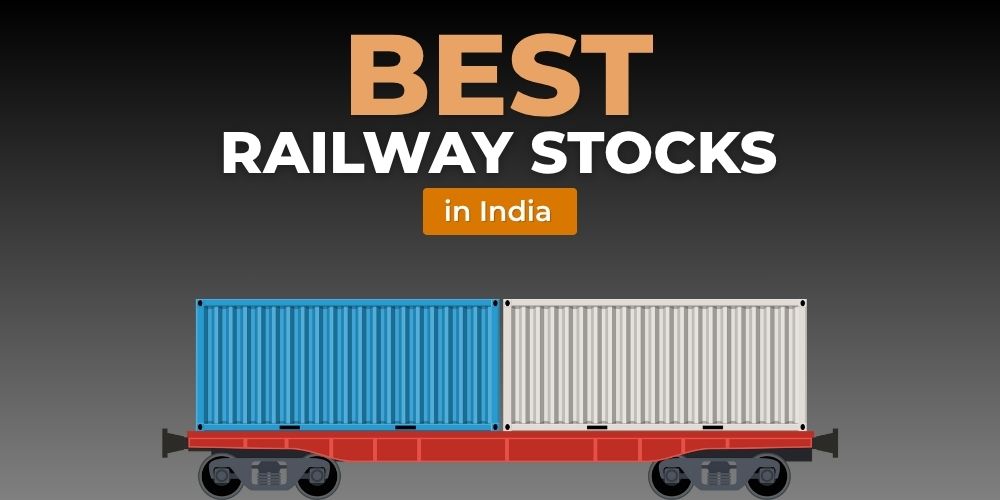 Best Railway Stocks in India